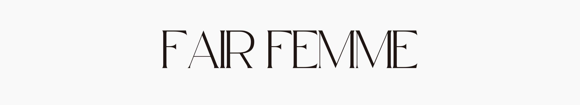 Fair Femme